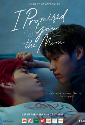 Лакорн / дорама Я рассказал закату о тебе 2 : Я обещал тебе луну